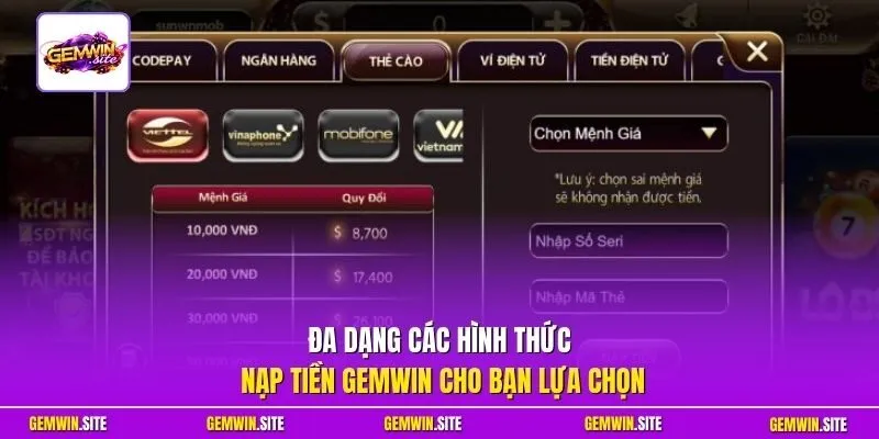 Đa dạng các hình thức nạp tiền Gemwin cho bạn lựa chọn