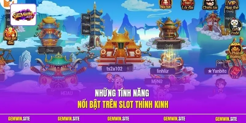 Những tính năng nổi bật trên slot thỉnh kinh