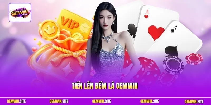 Tiến Lên Đếm Lá Gemwin